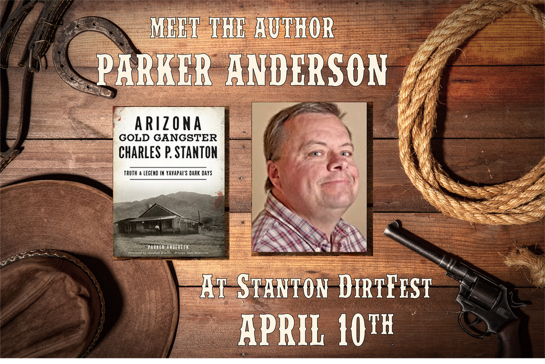 Arizona Gold Gangster Charles P. Stanton